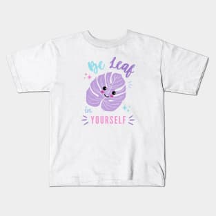 BeLeaf in Yourself | Pastel Monstera Leaf Kids T-Shirt